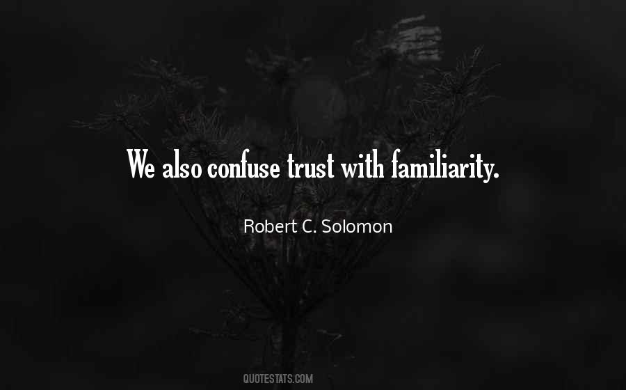 Robert C. Solomon Quotes #733809