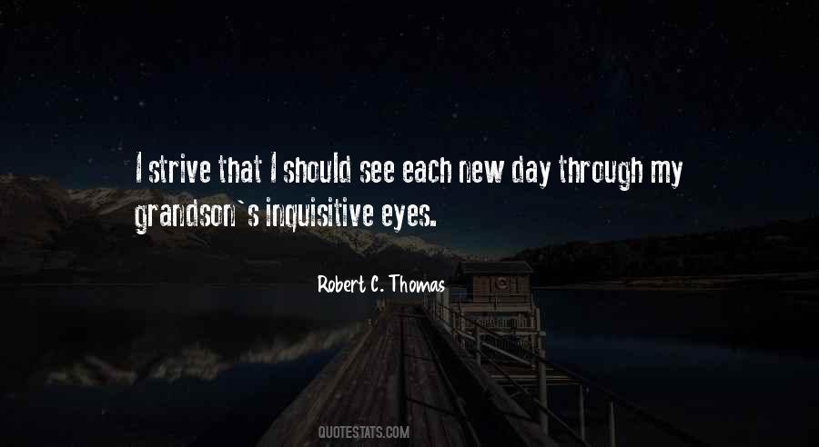 Robert C. Thomas Quotes #1193562 Robert C. Thomas Quotes #1193562