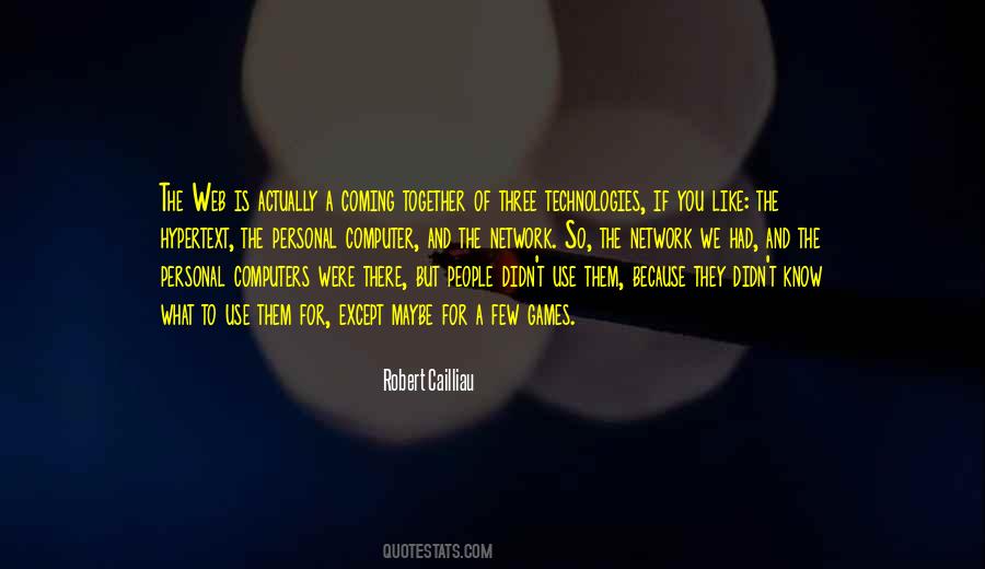 Robert Cailliau Quotes #982923