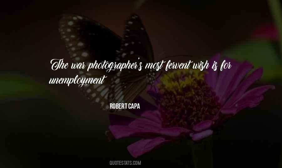 Robert Capa Quotes #202519