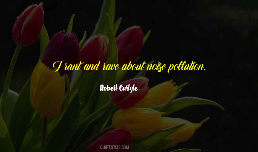 Robert Carlyle Quotes #1772774