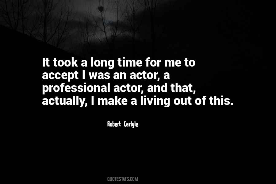 Robert Carlyle Quotes #973091