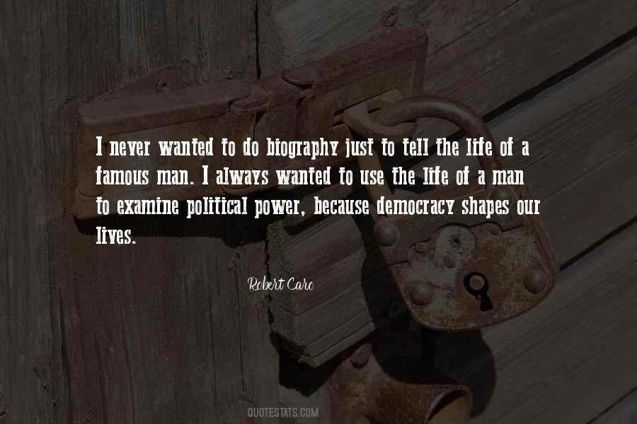 Robert Caro Quotes #1006432