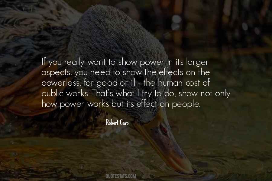Robert Caro Quotes #1048776