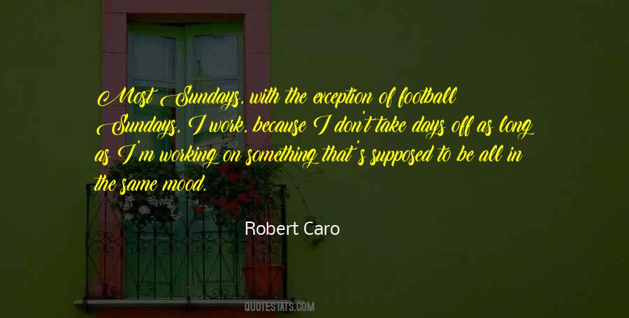 Robert Caro Quotes #147757