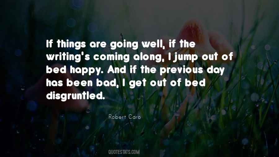 Robert Caro Quotes #1560818