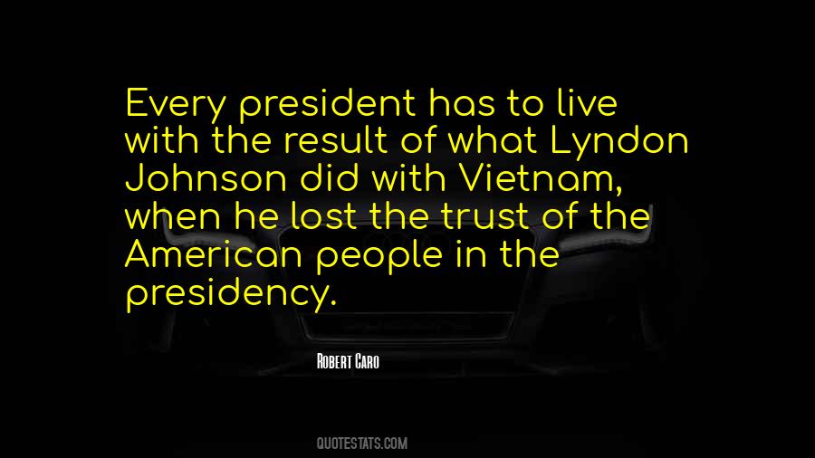Robert Caro Quotes #156711
