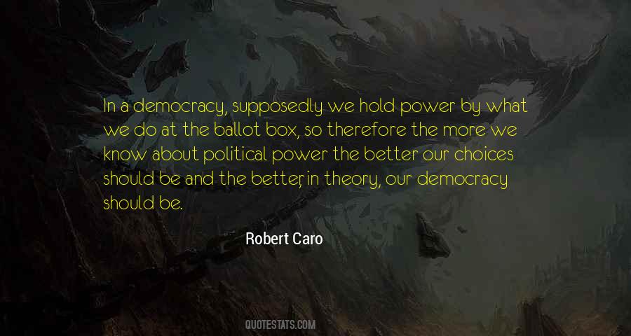 Robert Caro Quotes #39861