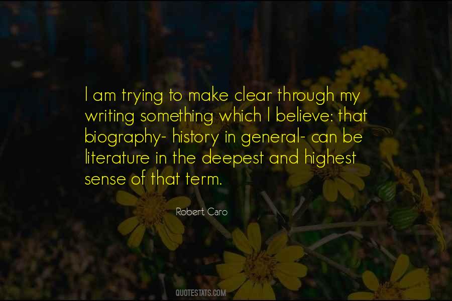 Robert Caro Quotes #830793