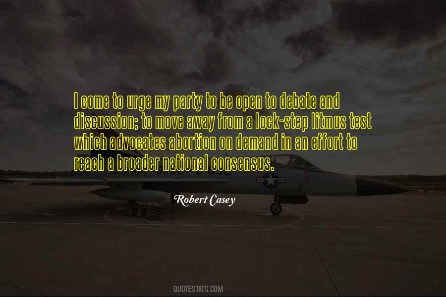 Robert Casey Quotes #1619910