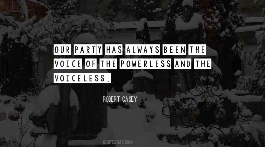 Robert Casey Quotes #718009