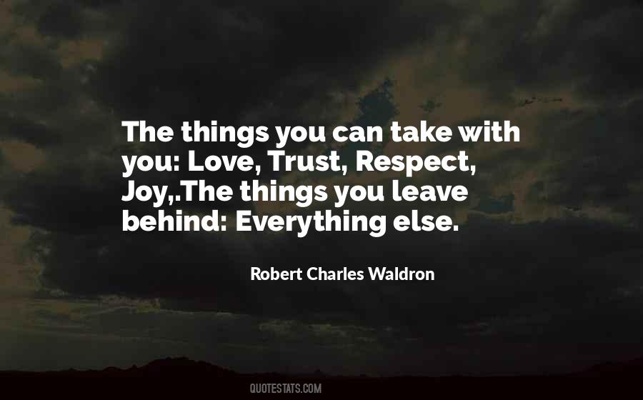 Robert Charles Waldron Quotes #326585