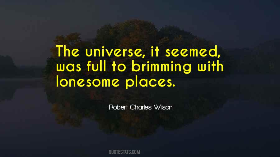 Robert Charles Wilson Quotes #1478193