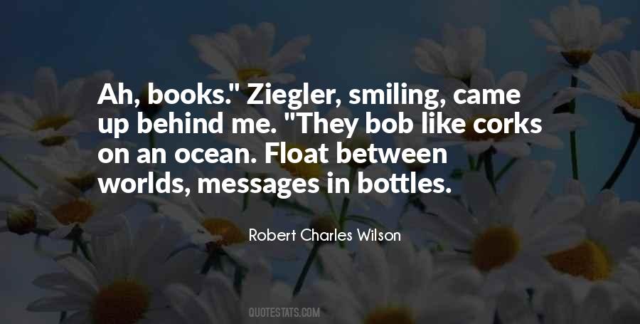 Robert Charles Wilson Quotes #736322