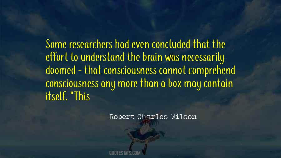 Robert Charles Wilson Quotes #75639