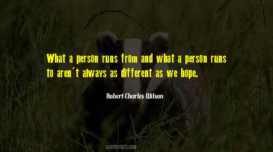 Robert Charles Wilson Quotes #800975