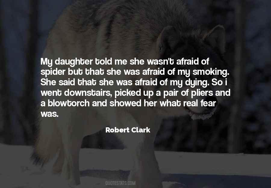 Robert Clark Quotes #1805929