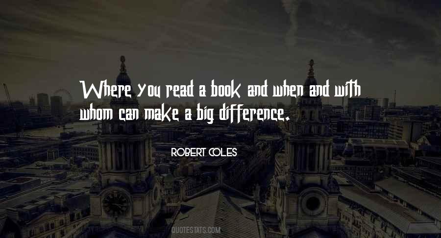 Robert Coles Quotes #69668