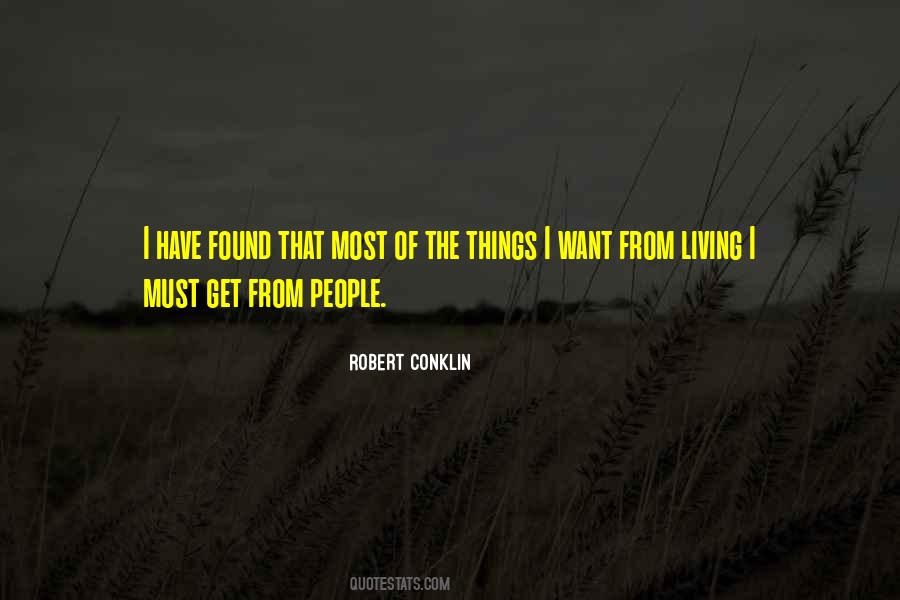 Robert Conklin Quotes #1638814