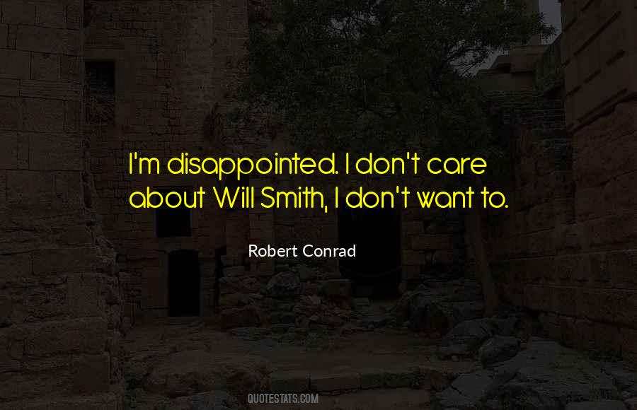 Robert Conrad Quotes #1546979