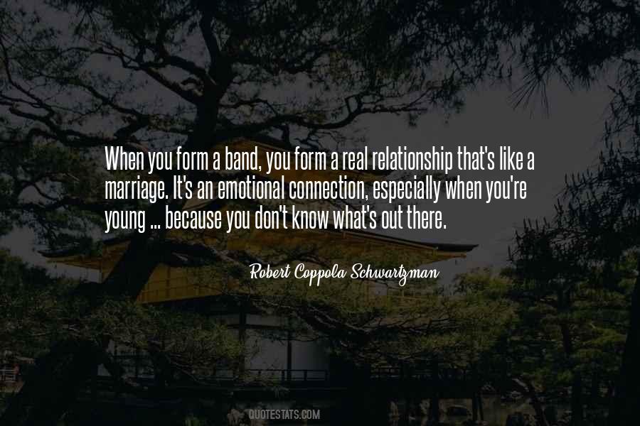 Robert Coppola Schwartzman Quotes #1297551
