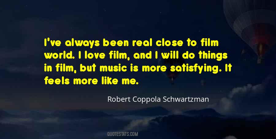 Robert Coppola Schwartzman Quotes #1614072