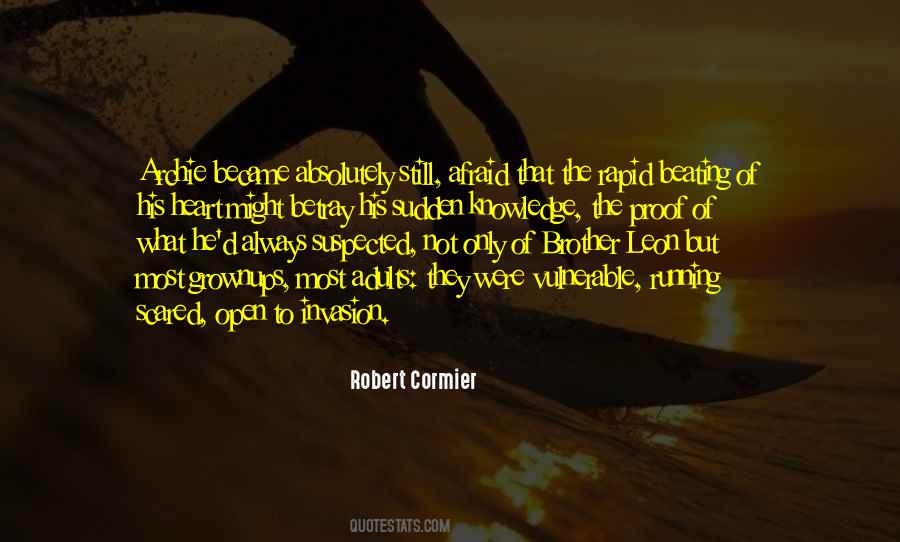 Robert Cormier Quotes #1069582