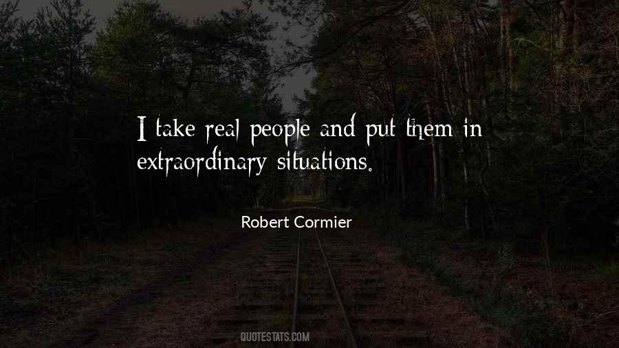 Robert Cormier Quotes #1307005