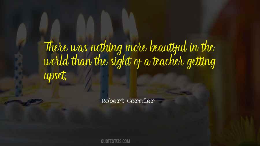 Robert Cormier Quotes #1508122