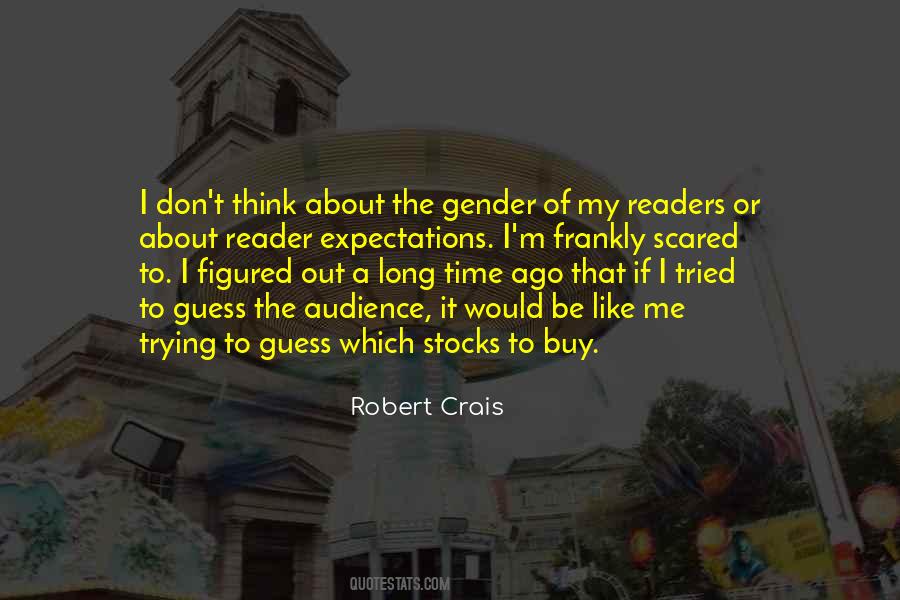 Robert Crais Quotes #1002060
