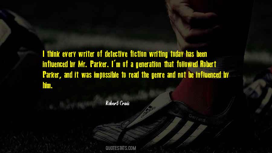Robert Crais Quotes #1284794