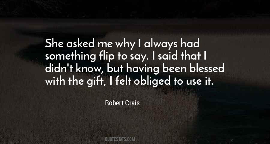 Robert Crais Quotes #1458035