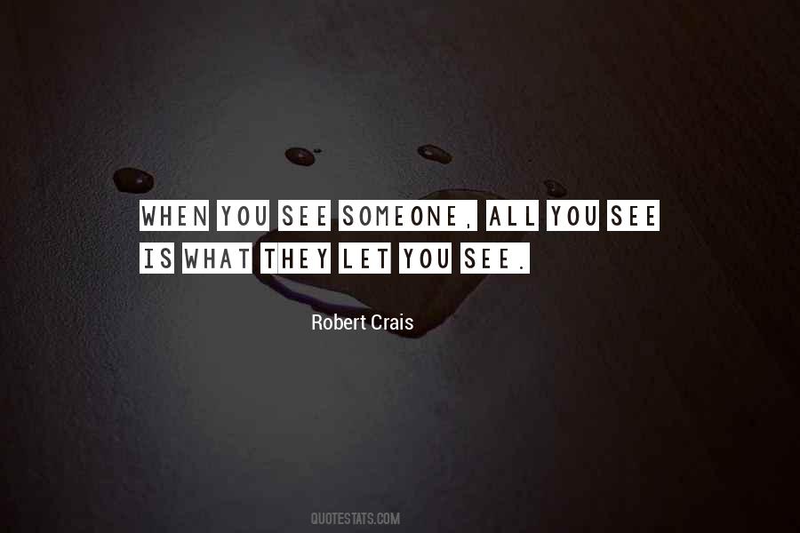 Robert Crais Quotes #1566847