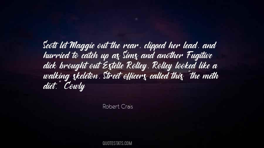 Robert Crais Quotes #1849787