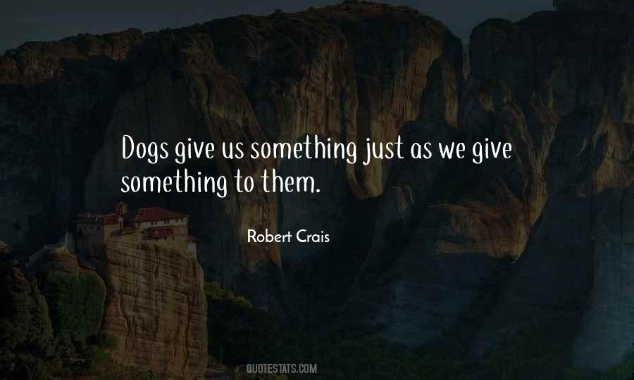Robert Crais Quotes #1870035