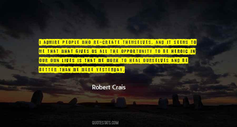 Robert Crais Quotes #224408