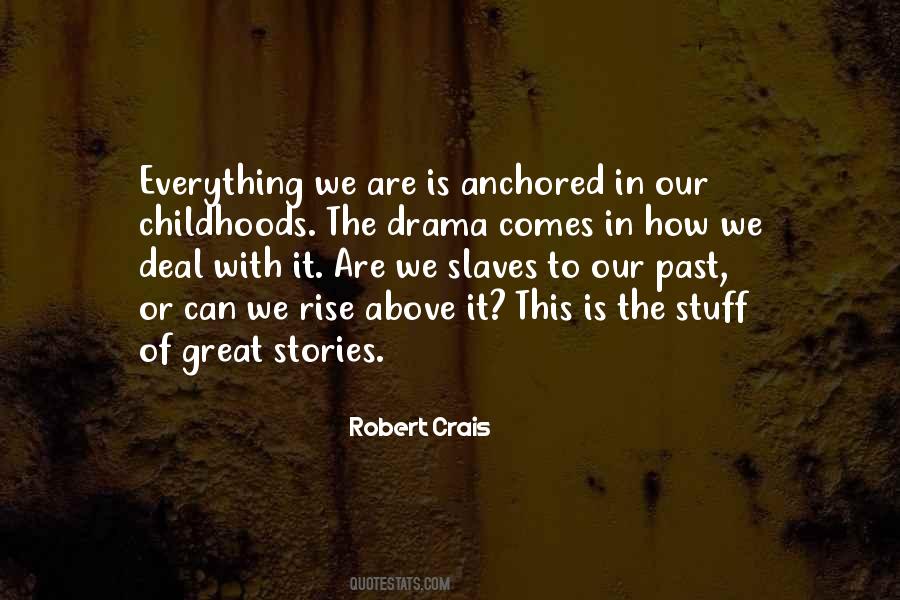 Robert Crais Quotes #509541