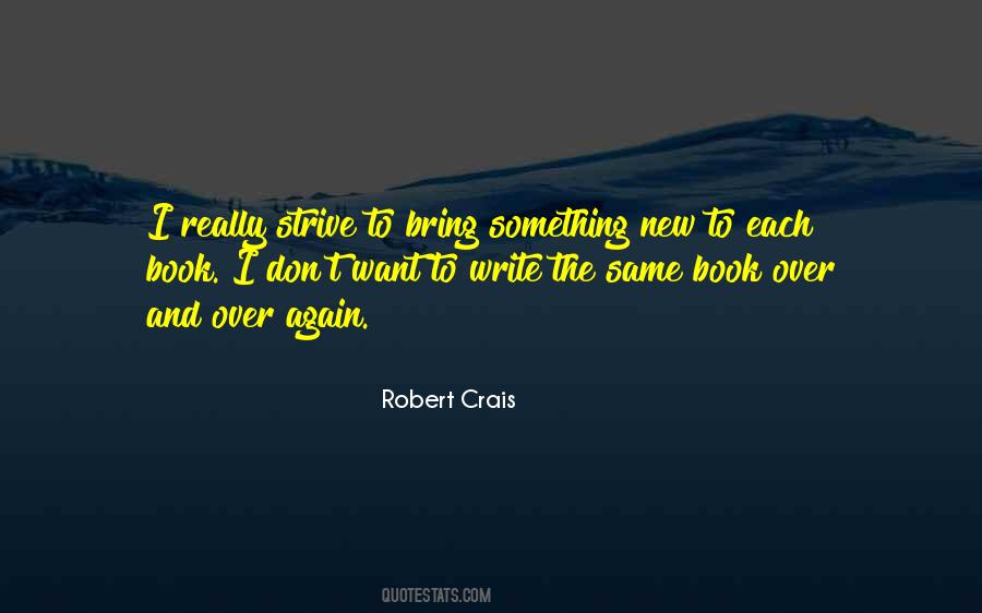 Robert Crais Quotes #72852