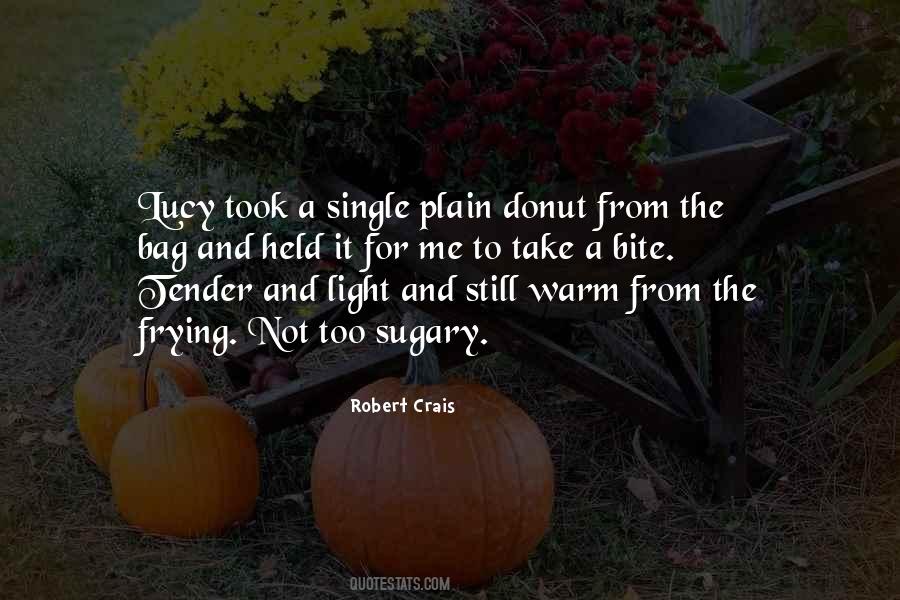 Robert Crais Quotes #840949