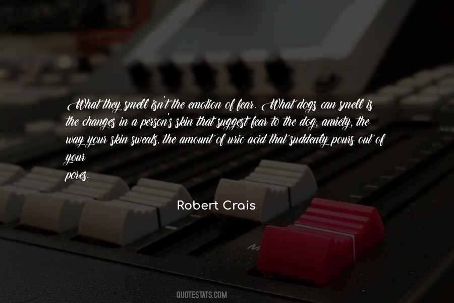 Robert Crais Quotes #858285