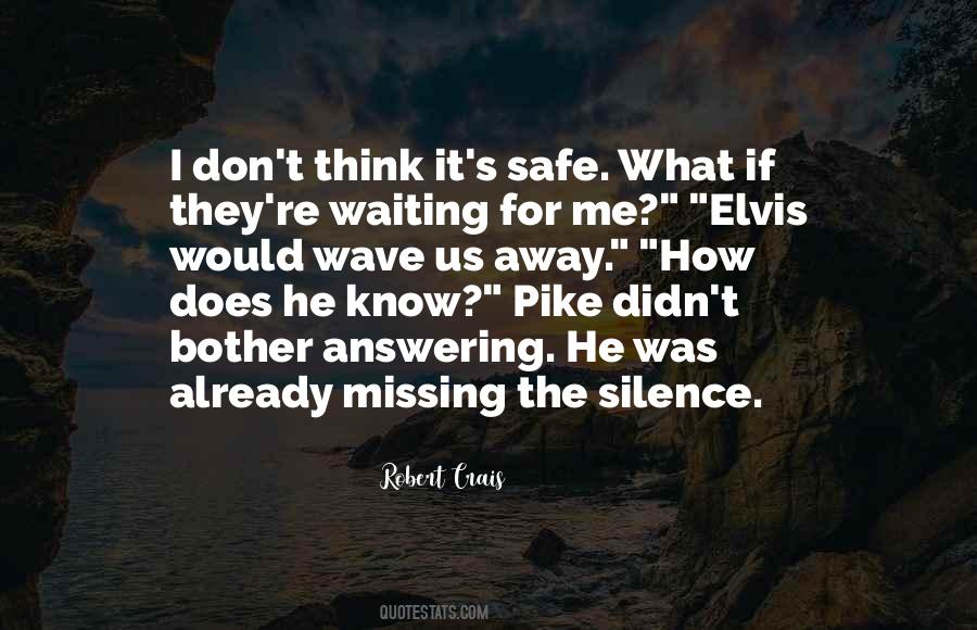 Robert Crais Quotes #897059