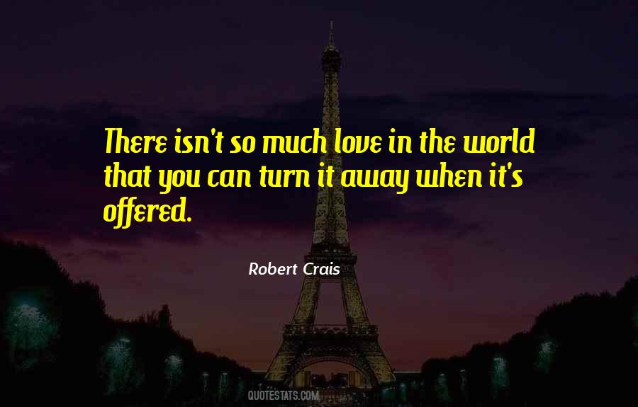 Robert Crais Quotes #993850