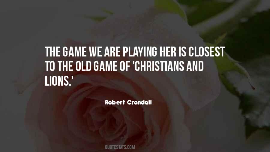 Robert Crandall Quotes #1006478