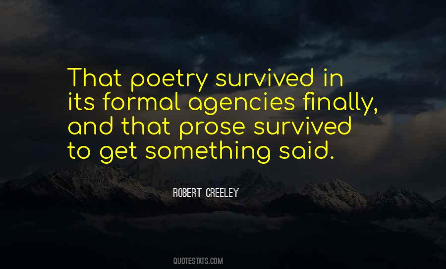 Robert Creeley Quotes #1260276