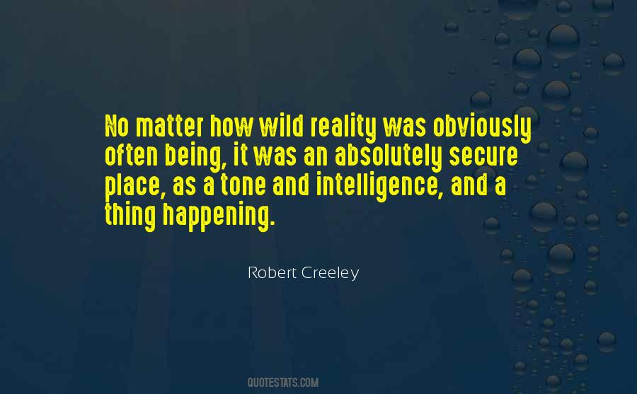 Robert Creeley Quotes #1640262