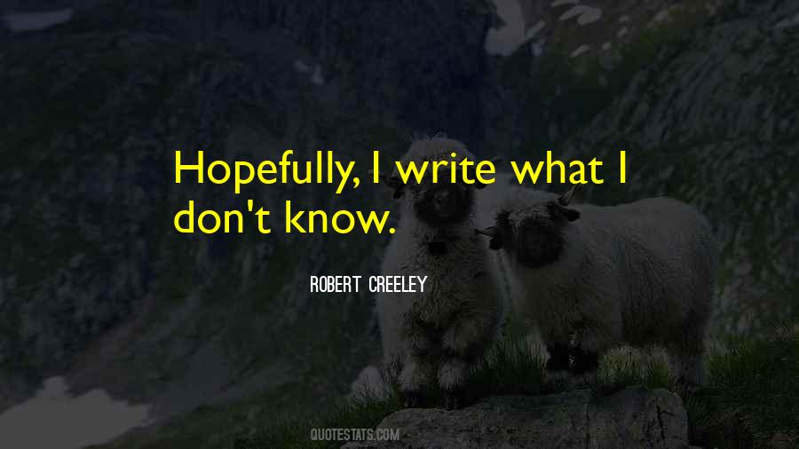 Robert Creeley Quotes #55256