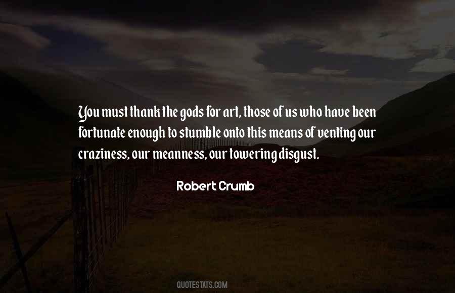 Robert Crumb Quotes #960532