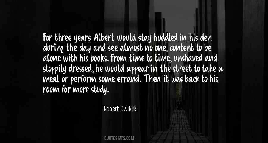 Robert Cwiklik Quotes #24572