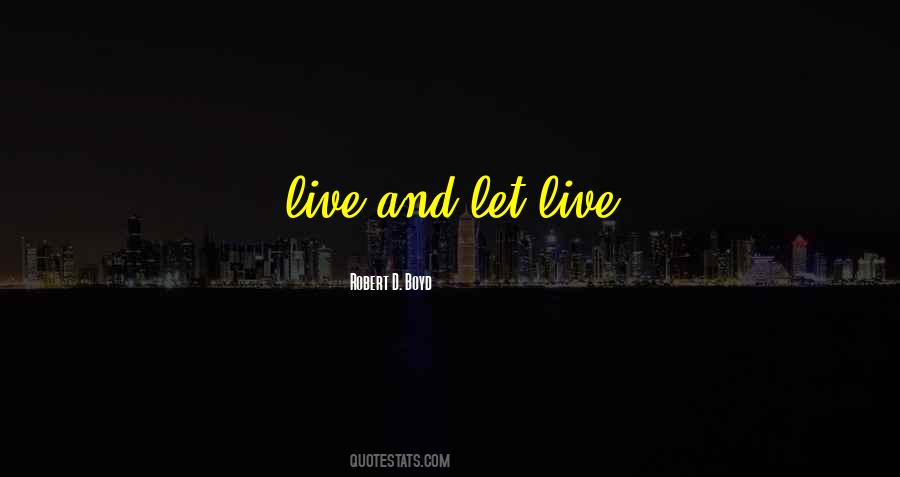Robert D. Boyd Quotes #1126218 Robert D. Boyd Quotes #1126218