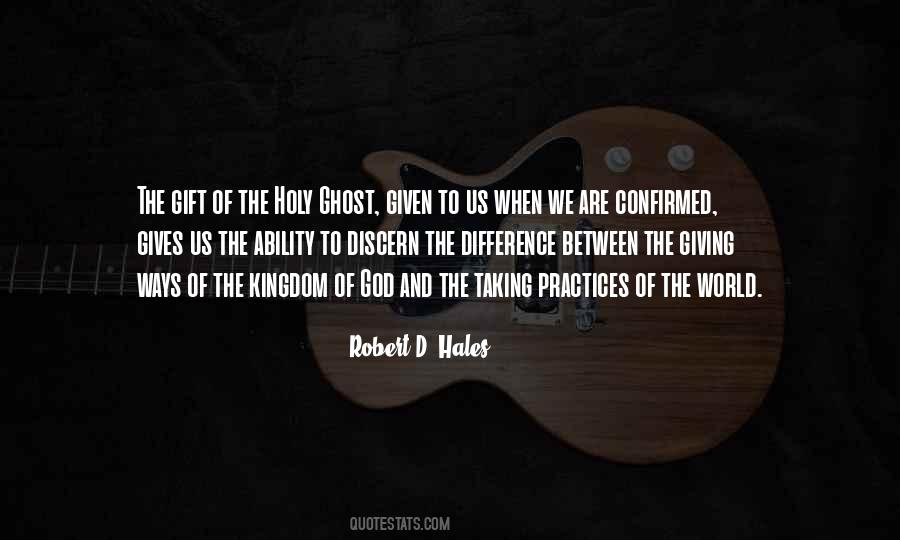 Robert D. Hales Quotes #1171589